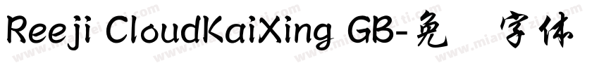Reeji CloudKaiXing GB字体转换